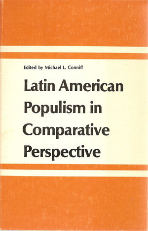 Latin American Populism In Comparative Perspective