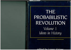 The Probabilistic Revolution: Ideas in History,Used