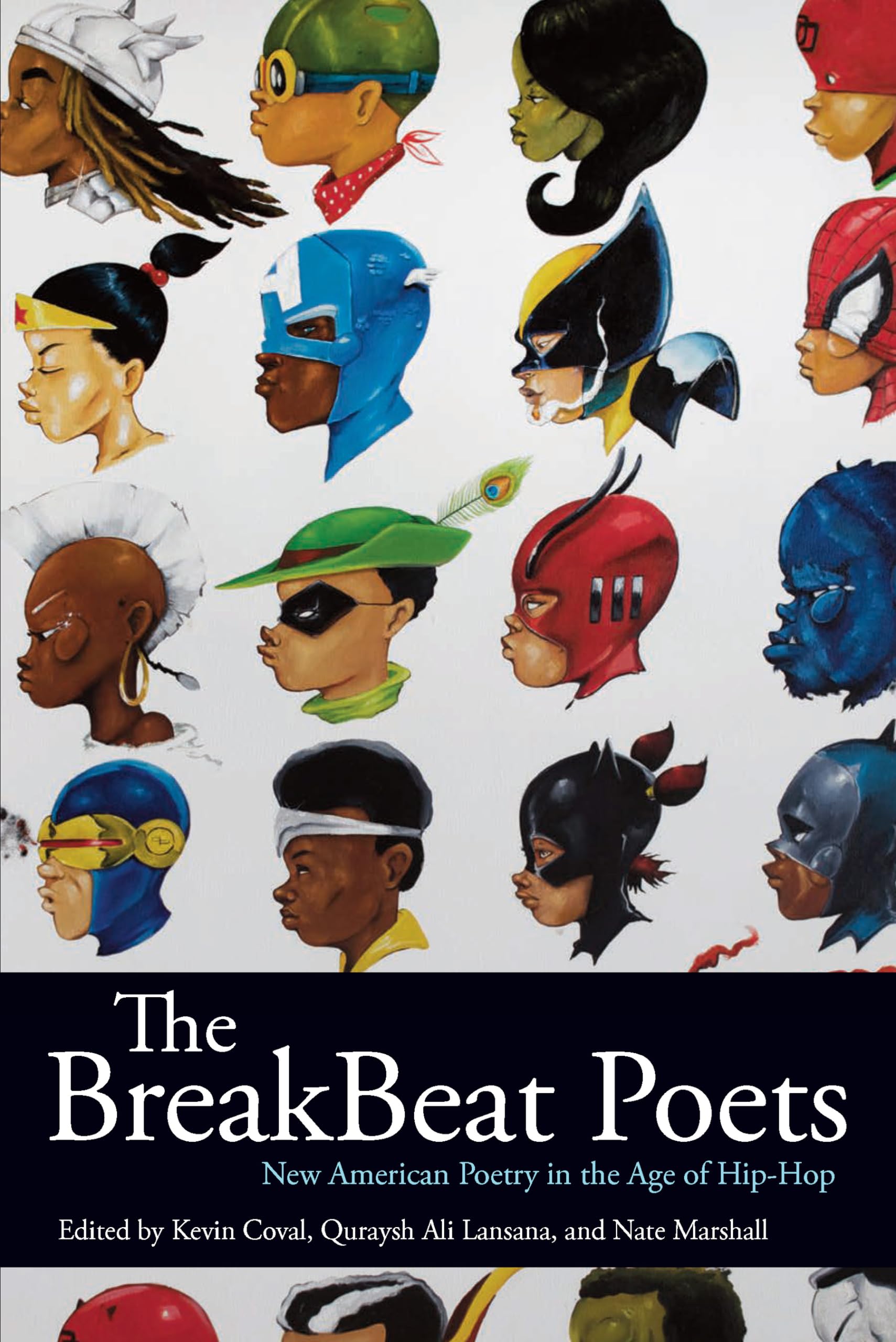 The Breakbeat Poets: New American Poetry In The Age Of Hiphop
