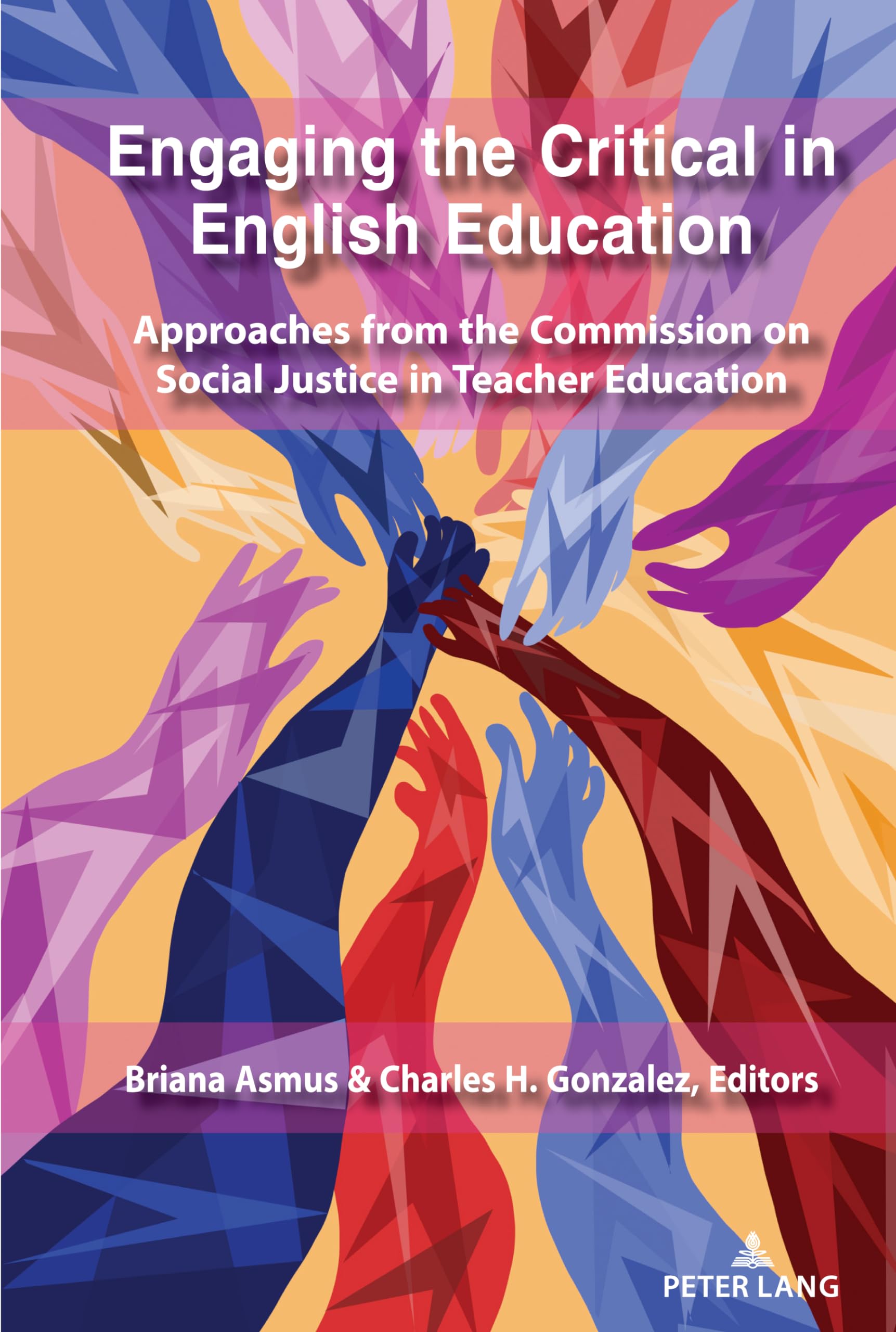 Engaging the Critical in English Education (Social Justice Across Contexts in Education),Used