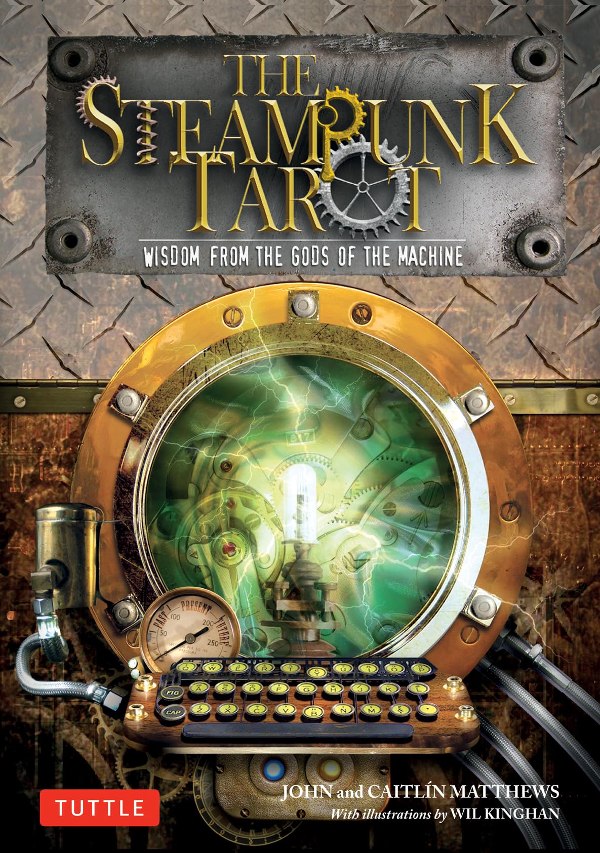 The Steampunk Tarot: Wisdom from the Gods of the Machine,Used
