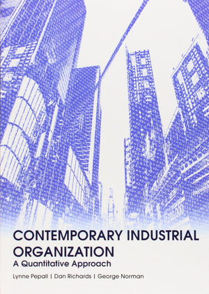 Contemporary Industrial Organization: A Quantitative Approach,New