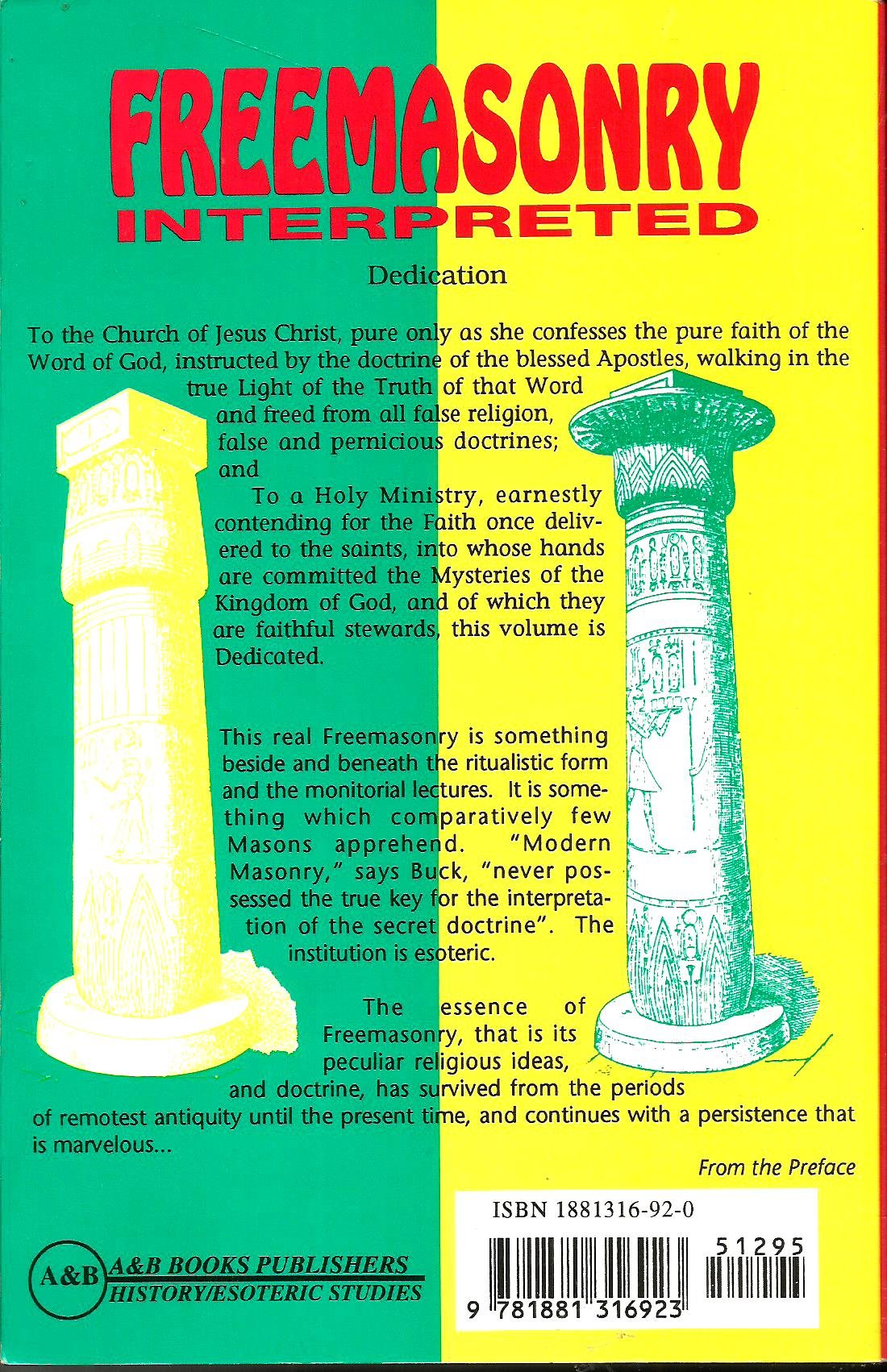 Freemasonry Interpreted,Used