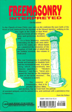 Freemasonry Interpreted,Used