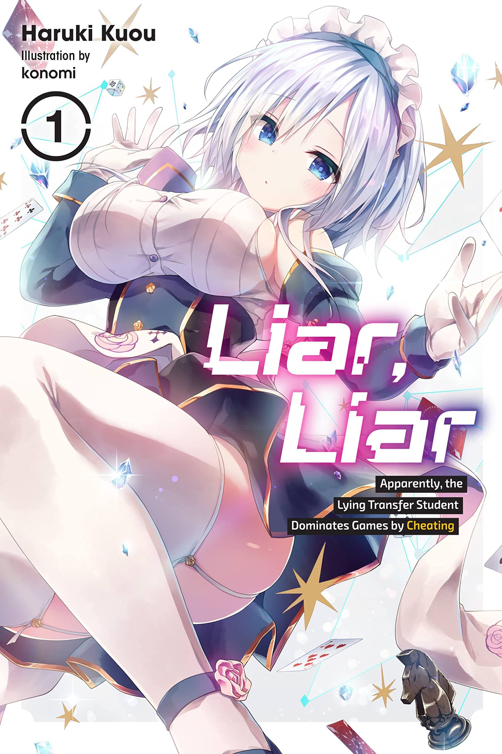 Liar, Liar, Vol. 1: Apparently, The Lying Transfer Student Dominates Games By Cheating (Volume 1) (Liar, Liar, 1),New