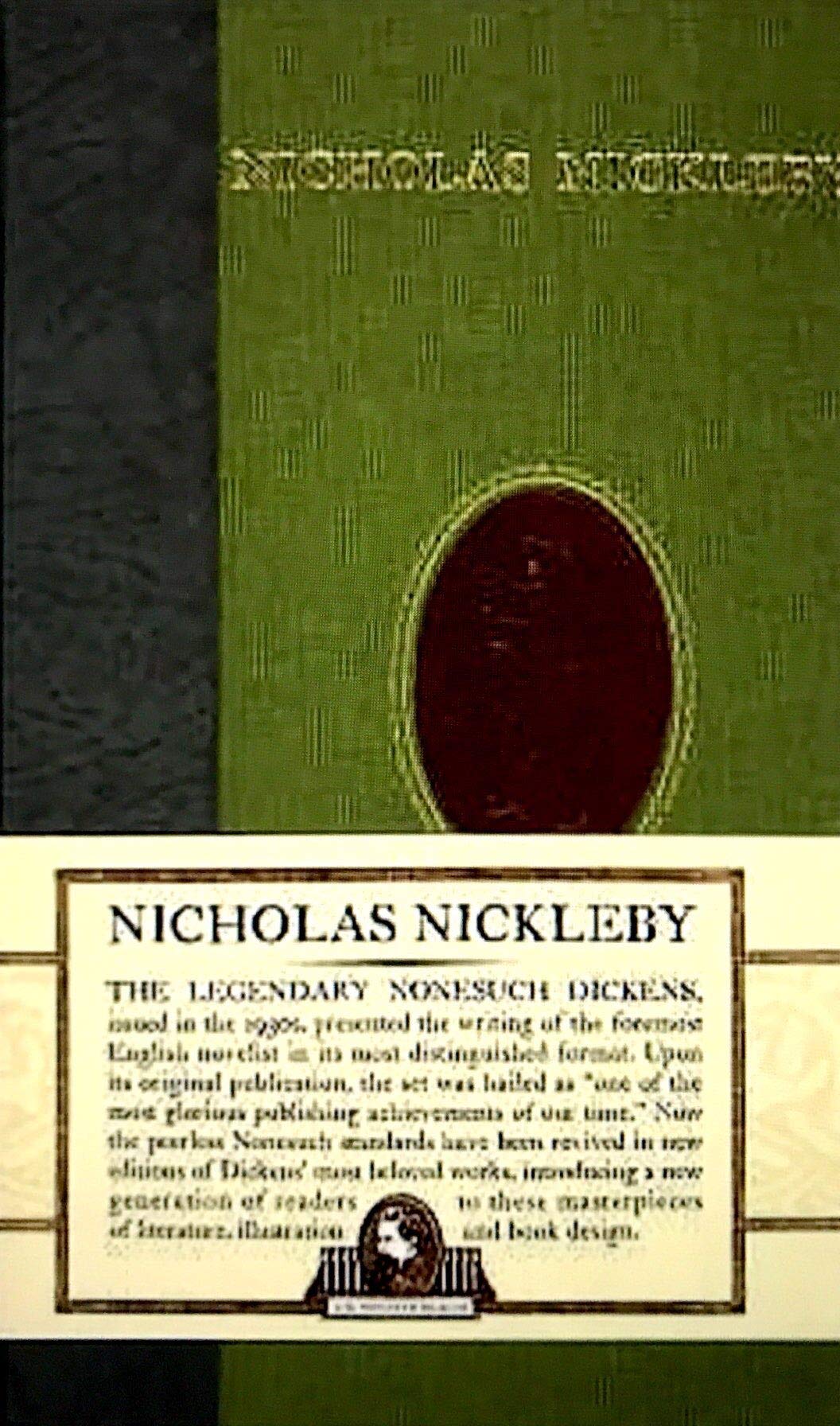 Nicholas Nickleby (Nonesuch Dickens),New