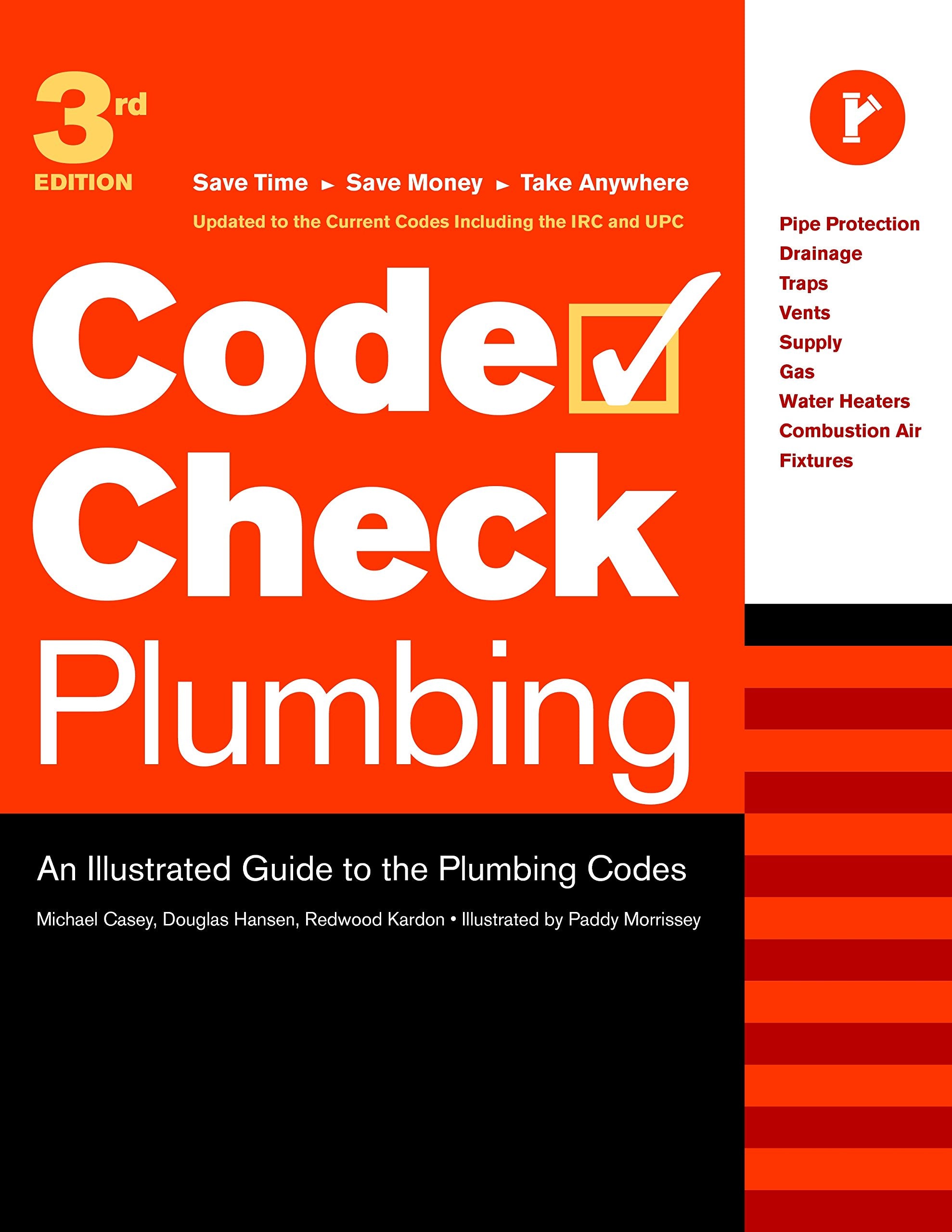 Code Check Plumbing: An Illustrated Guide to the Plumbing Codes (Code Check Plumbing & Mechanical: An Illustrated Guide),Used