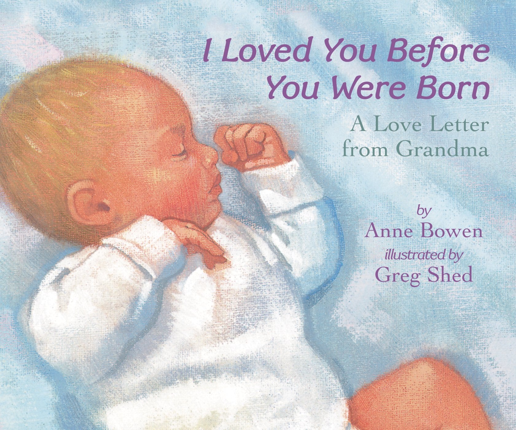 I Loved You Before You Were Born Board Book-used