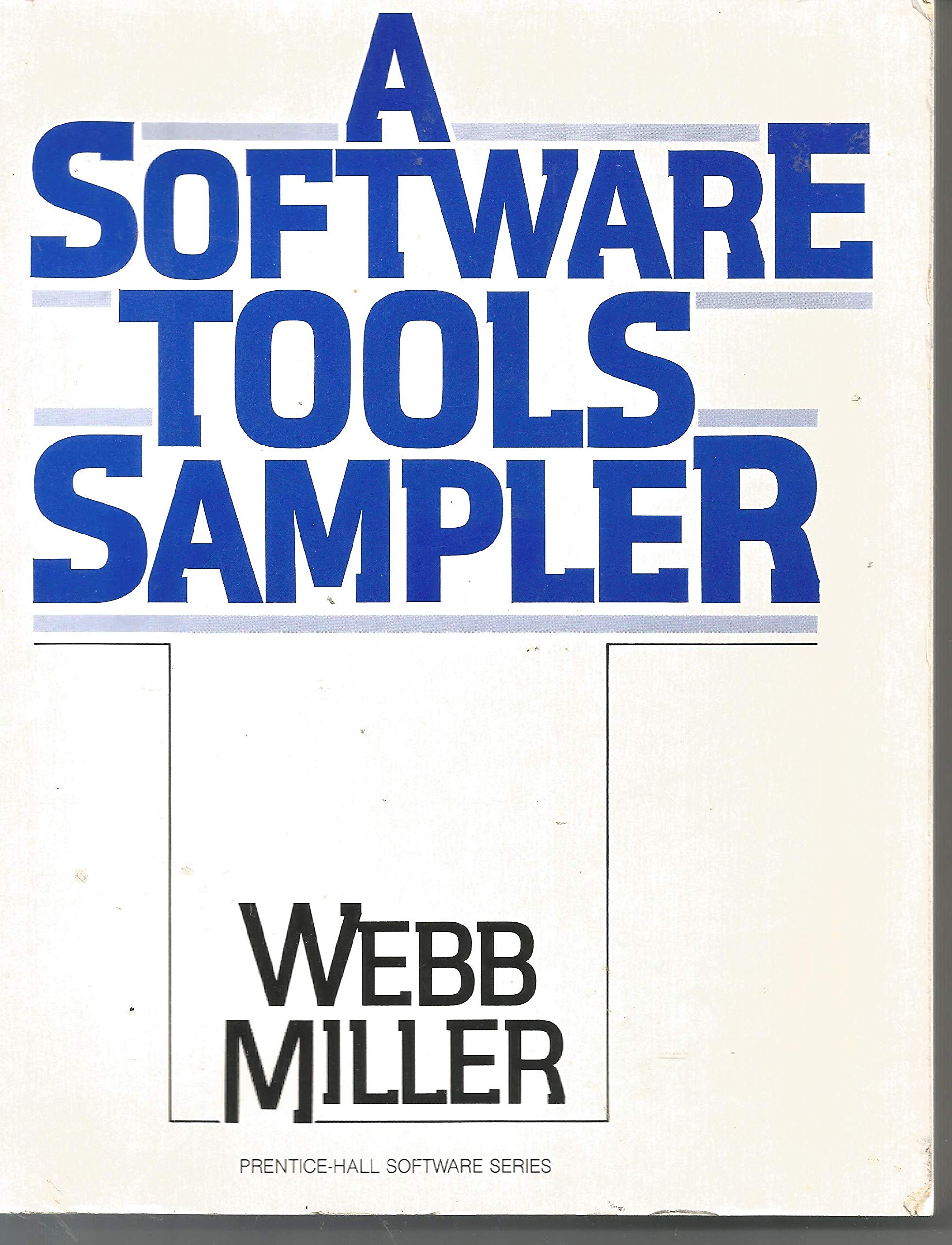 A Software Tools Sampler (Prenticehall Software Series)-used