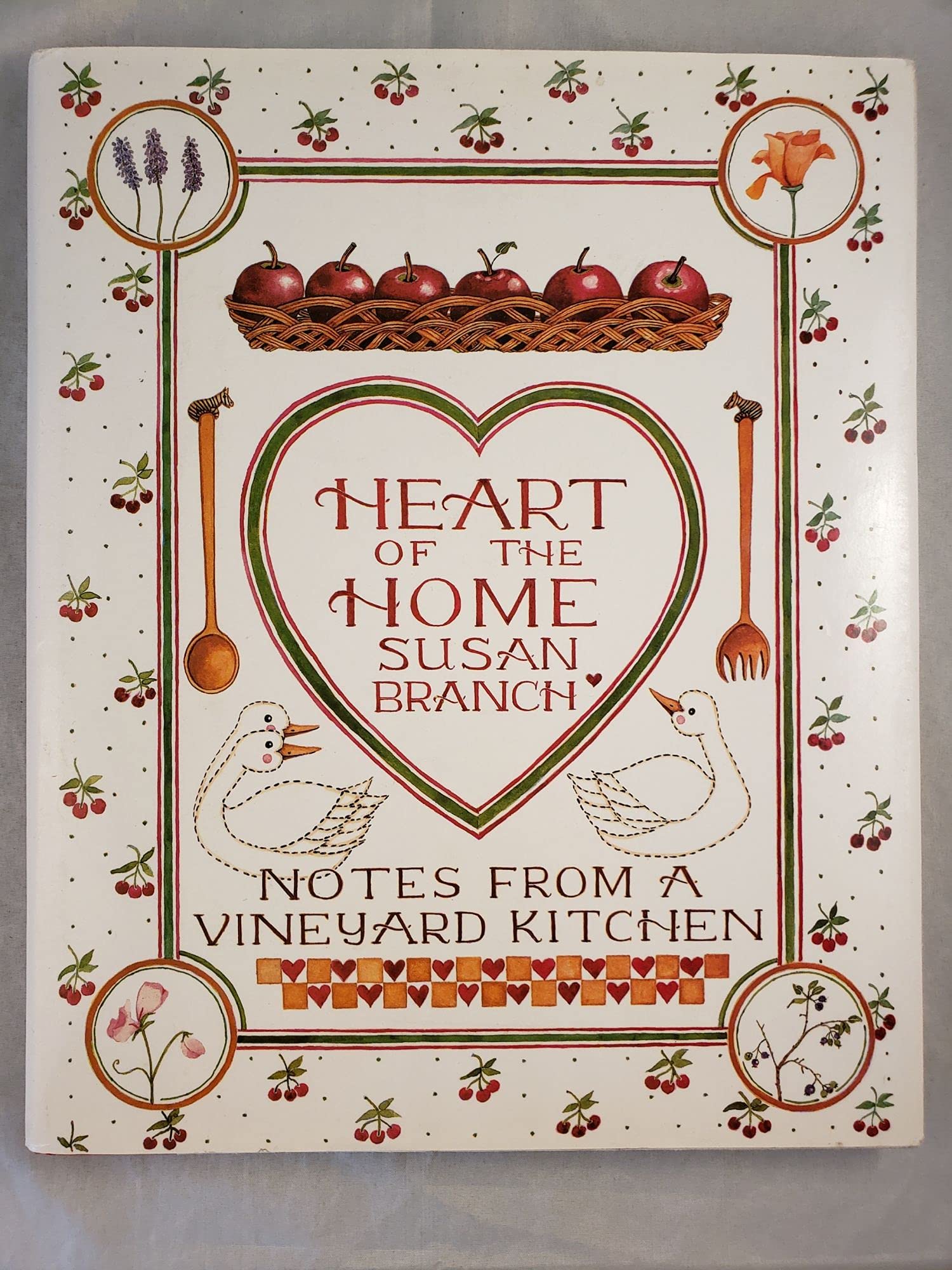 Heart Of The Home: Notes From A Vineyard Kitchen-used