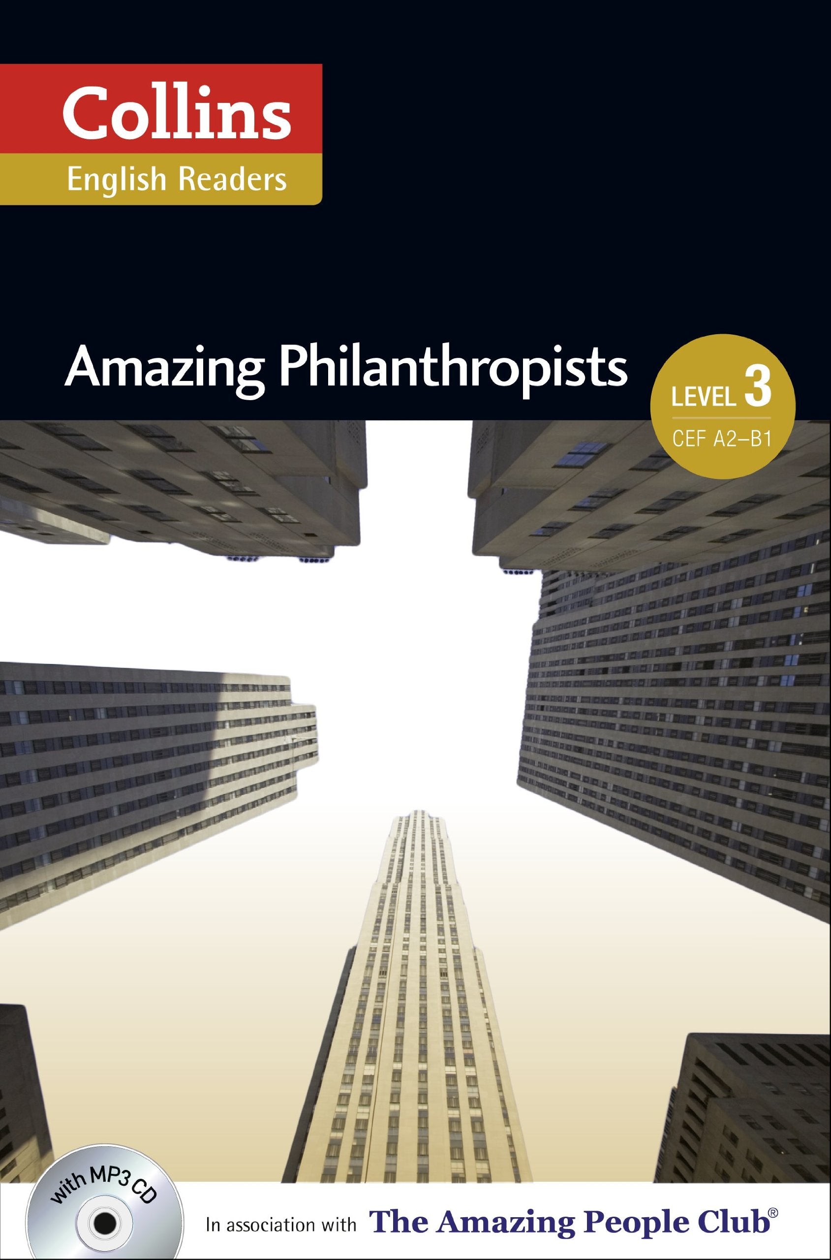 Collins Elt Readers  Amazing Philanthropists (Level 3) (Collins English Readers),Used