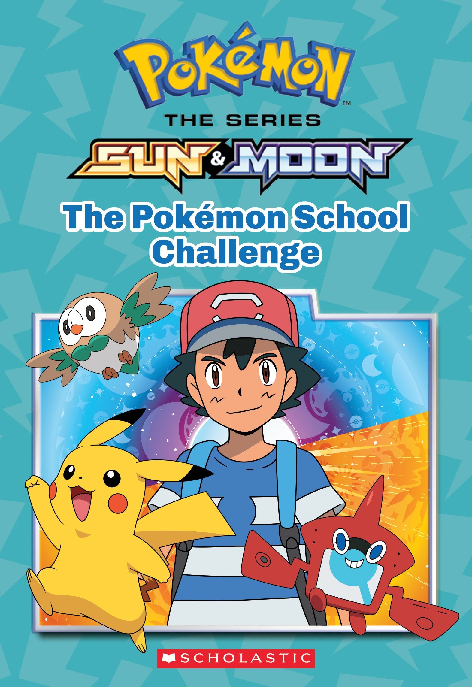 The Pokmon School Challenge (Pokmon: Alola Chapter Book) (1)