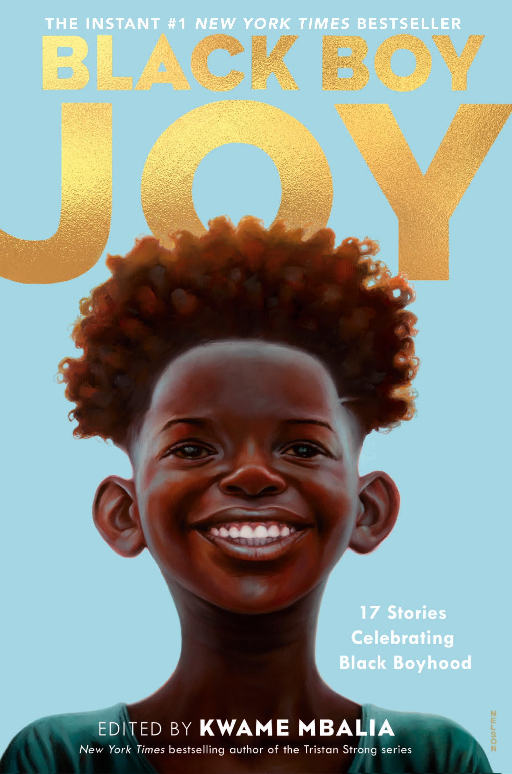 Black Boy Joy: 17 Stories Celebrating Black Boyhood-new