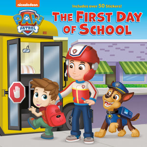 The First Day Of School (Paw Patrol)