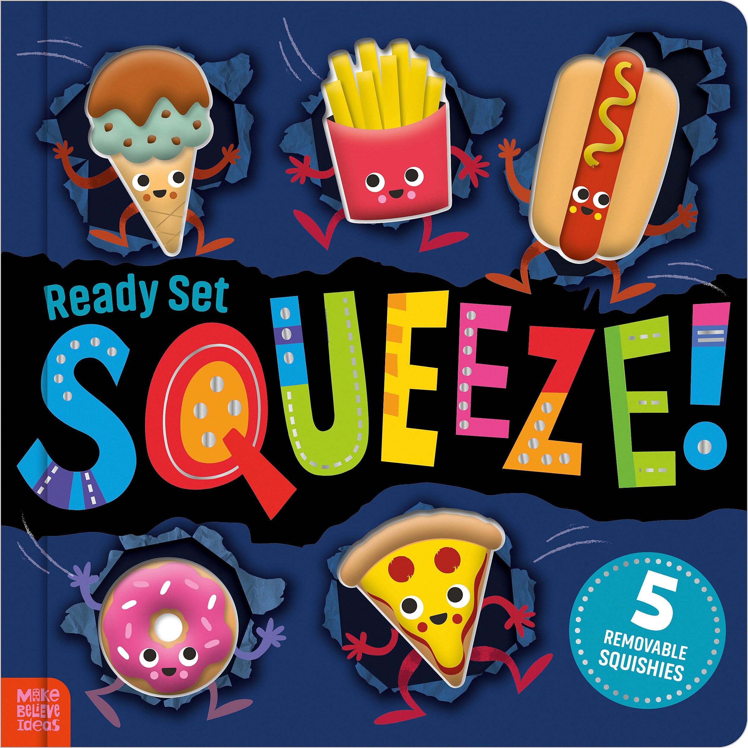 Ready Set Squeeze!