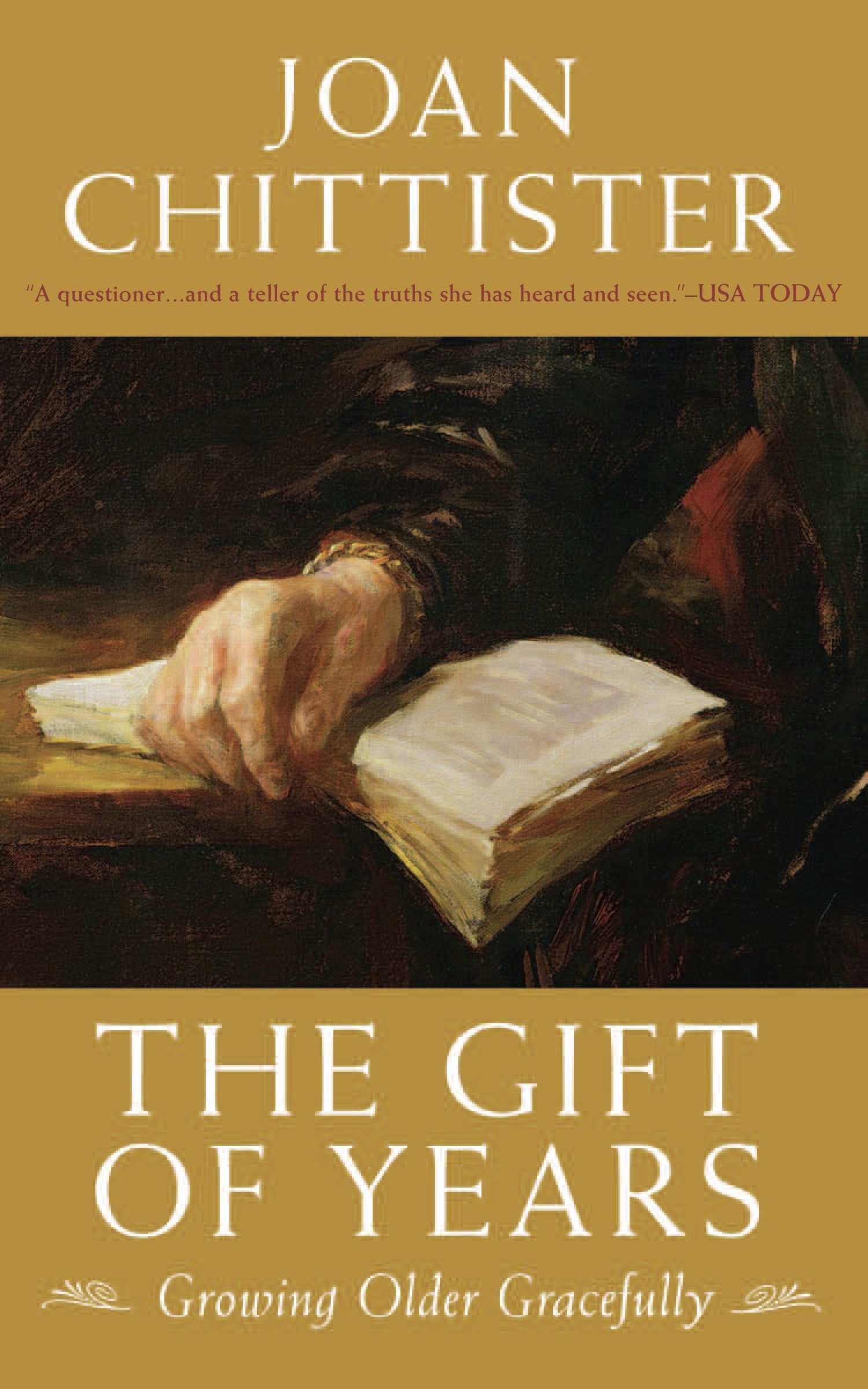 The Gift of Years: Growing Older Gracefully,Used
