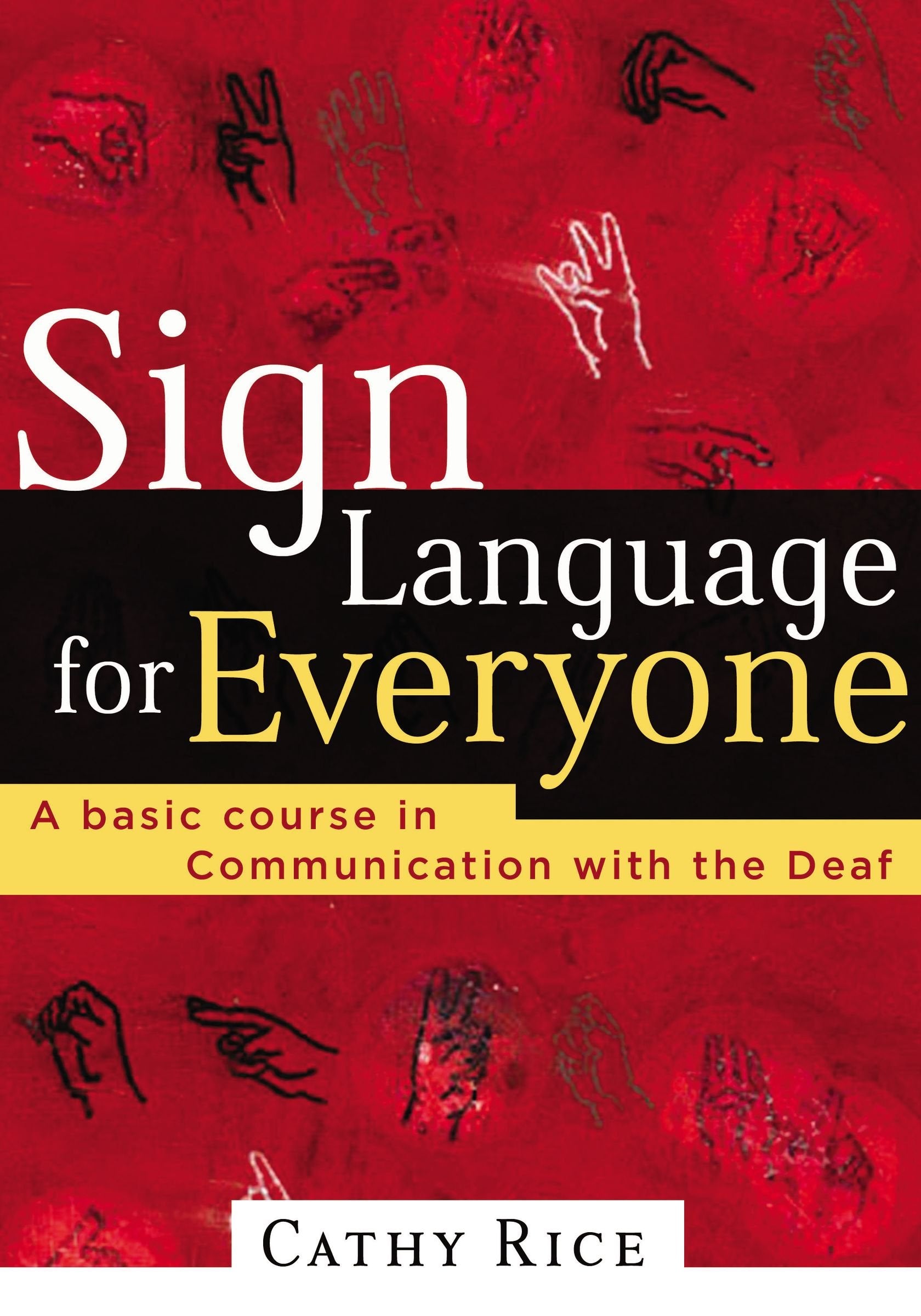 Sign Language for Everyone,Used