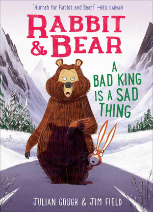 Rabbit & Bear: A Bad King Is a Sad Thing (5),New