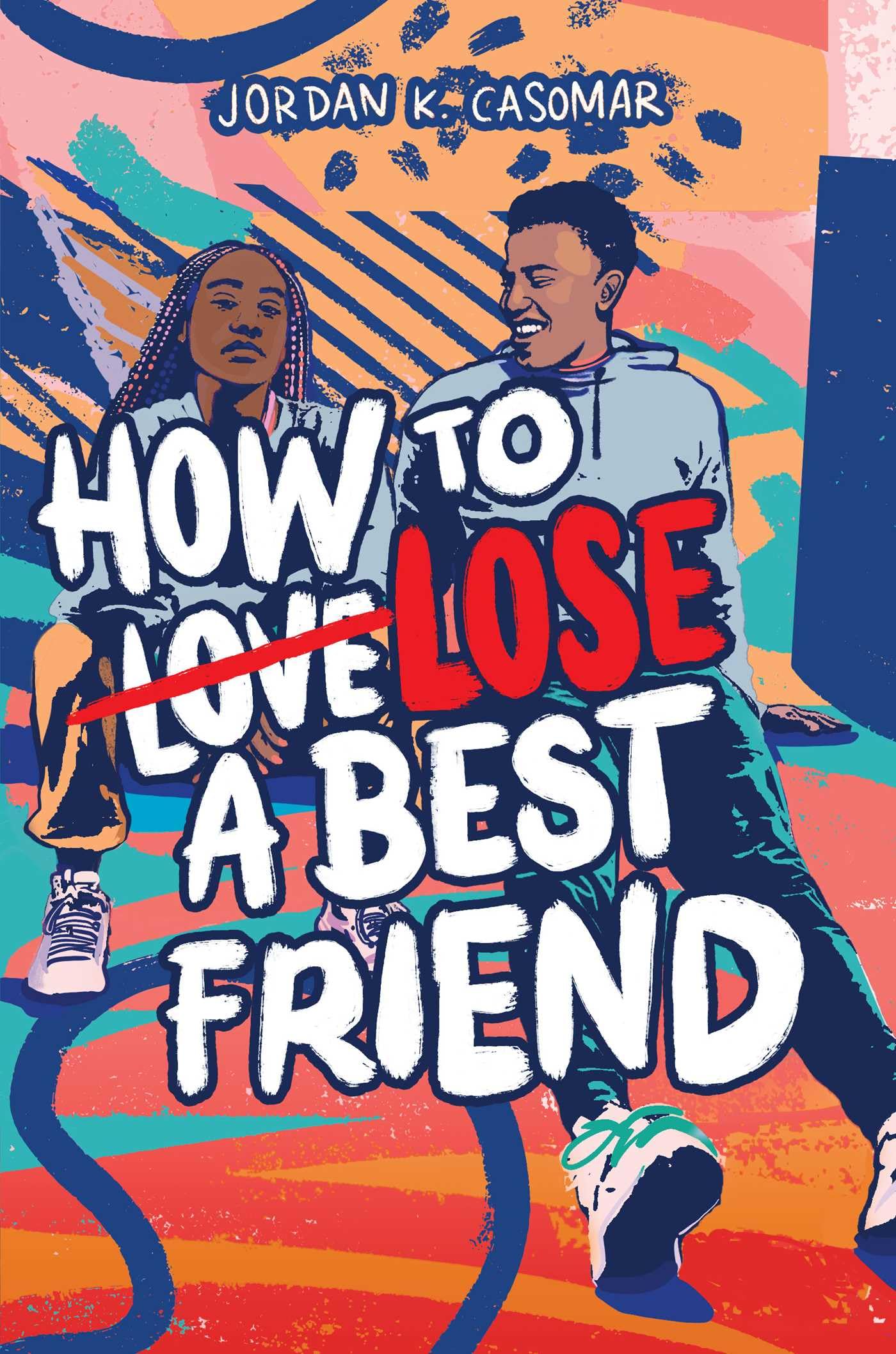 How to Lose a Best Friend,New