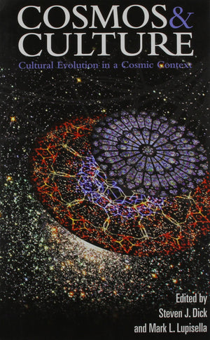 Cosmos And Culture: Cultural Evolution In A Cosmic Context,Used