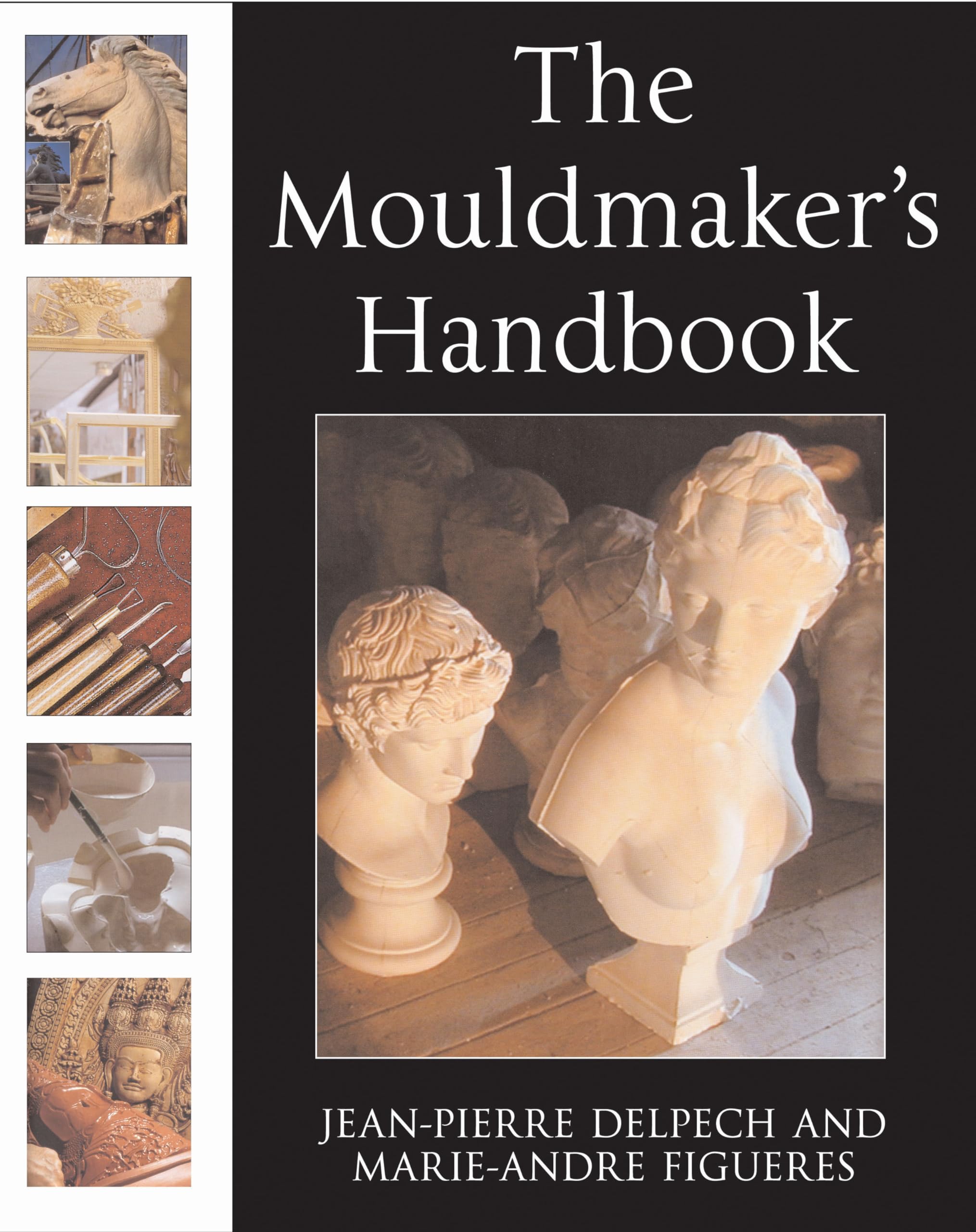 The Mouldmaker's Handbook,Used
