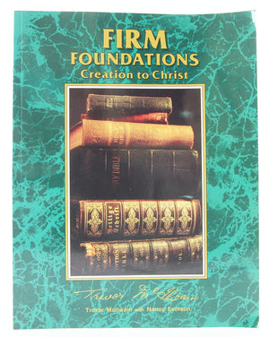 Firm Foundations: Creation to Christ,Used