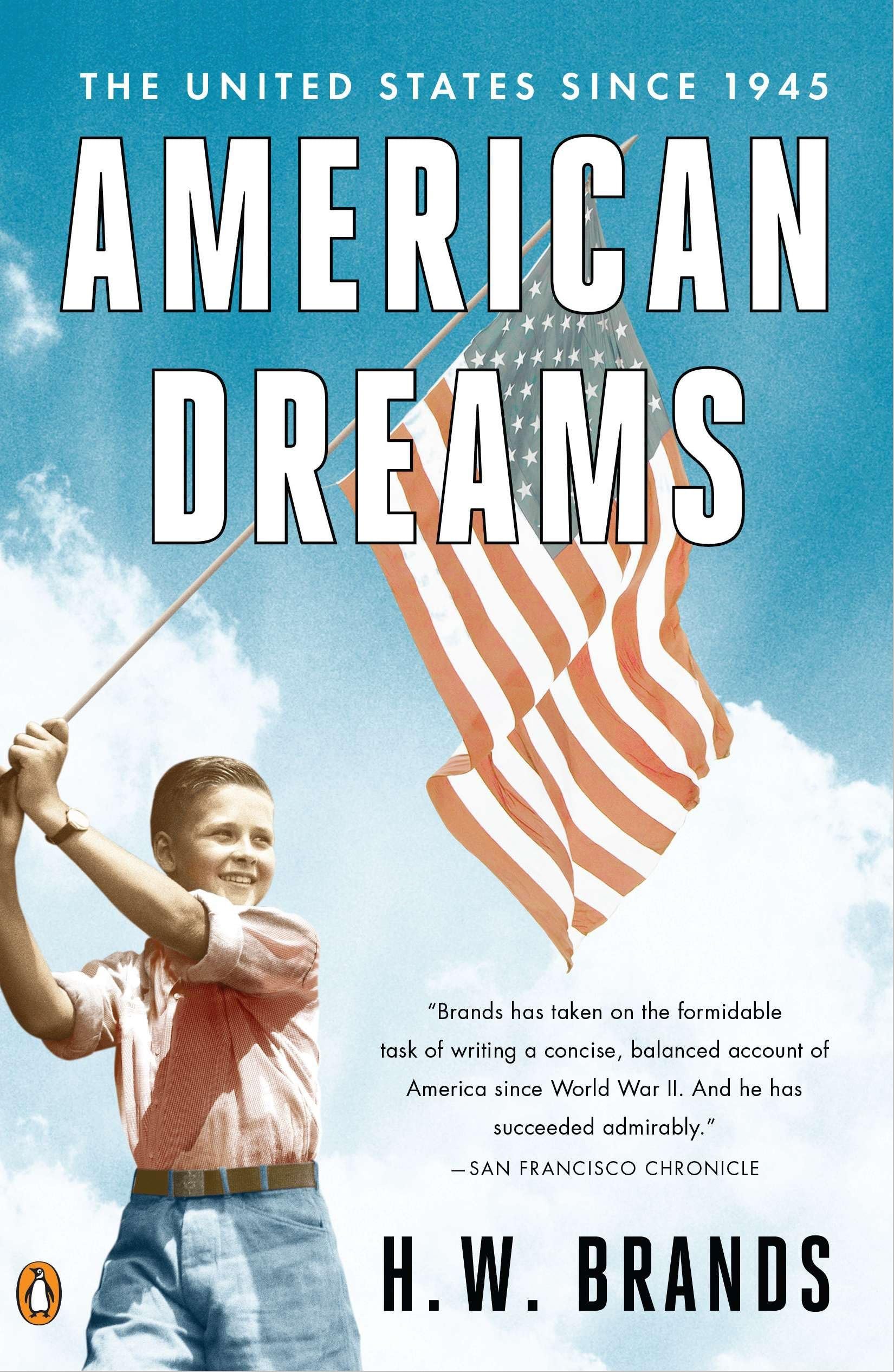American Dreams: The United States Since 1945,Used