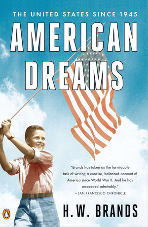 American Dreams: The United States Since 1945,Used