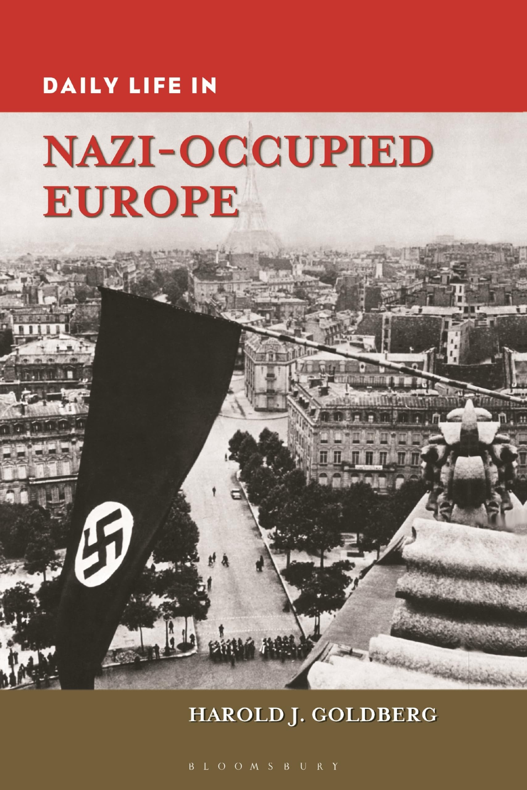 Daily Life in NaziOccupied Europe (The Greenwood Press Daily Life Through History Series),Used