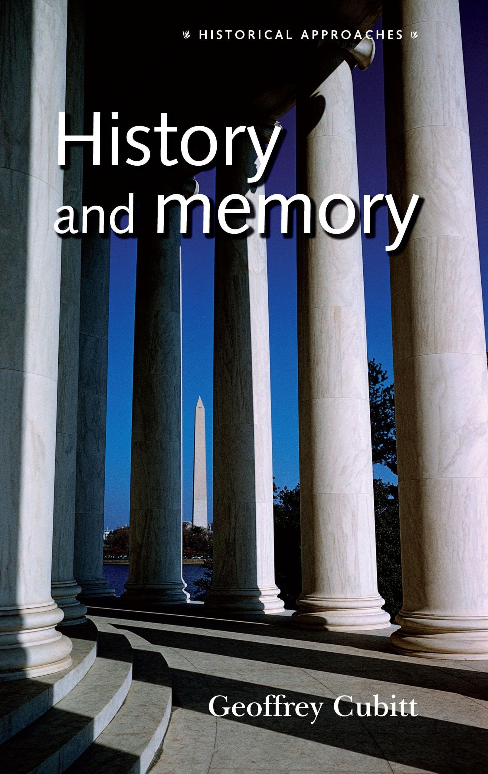 History and memory (Historical Approaches),Used