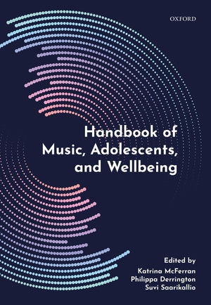 Handbook of Music, Adolescents, and Wellbeing,Used