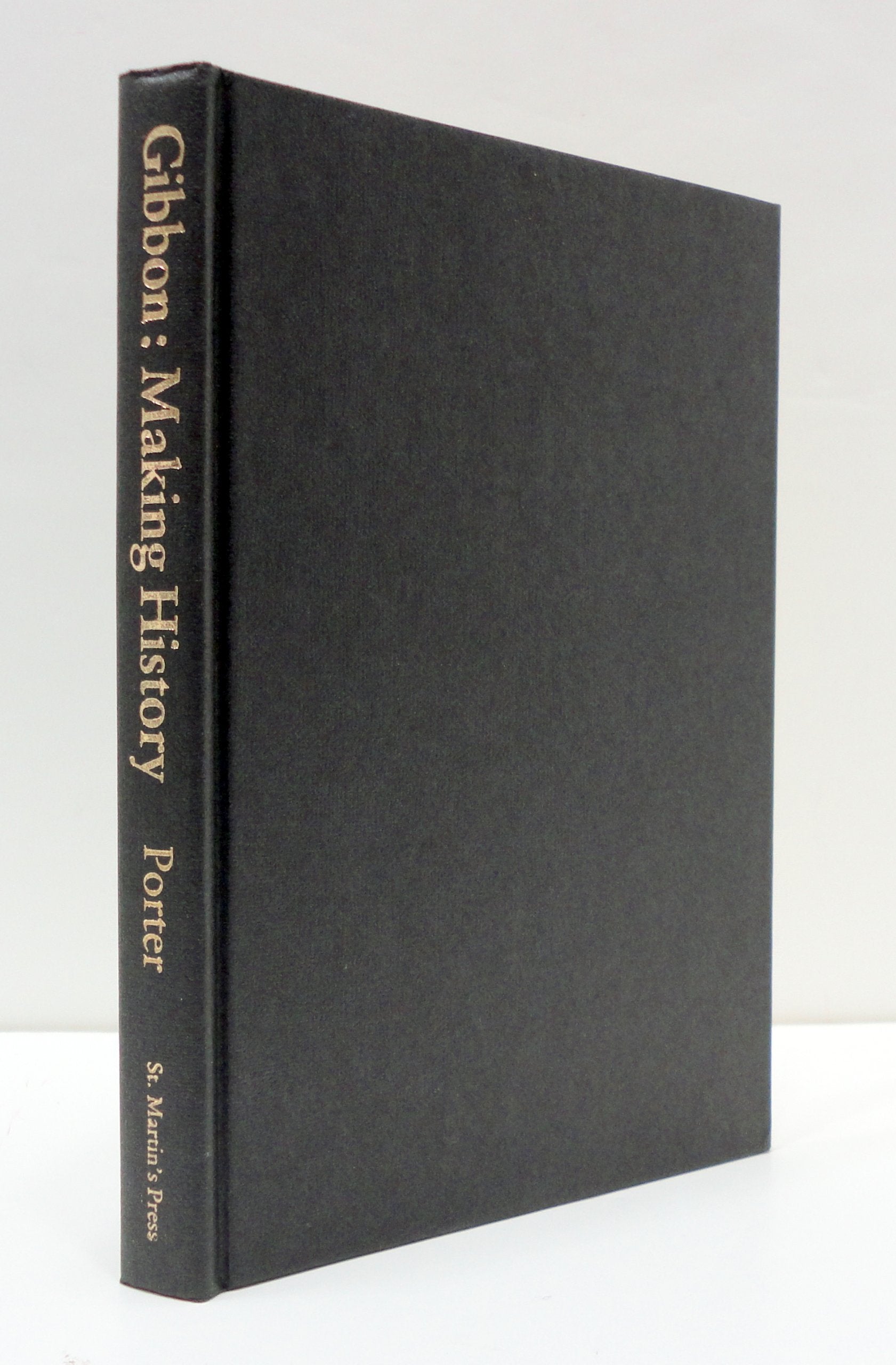 Gibbon: Making History (Historians on Historians),Used