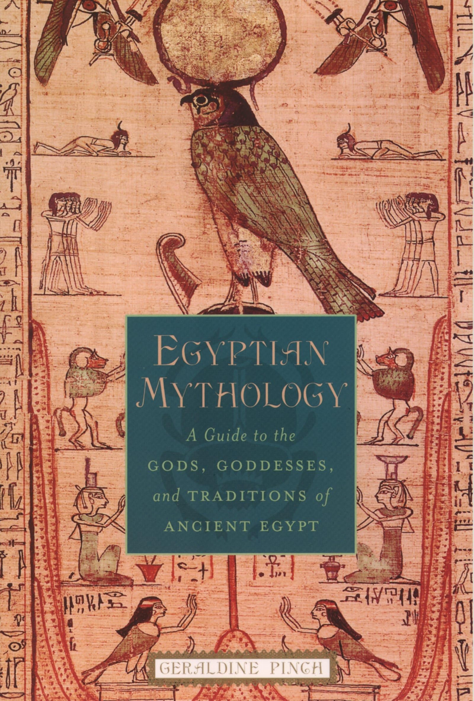 Egyptian Mythology: A Guide to the Gods, Goddesses, and Traditions of Ancient Egypt,Used