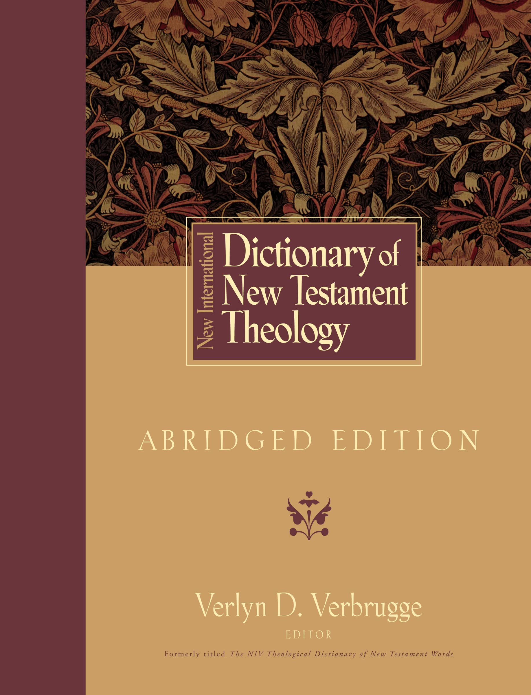 New International Dictionary of New Testament Theology: Abridged Edition,Used