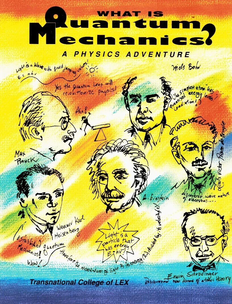 What Is Quantum Mechanics?: A Physics Adventure,Used