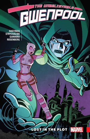 The Unbelievable Gwenpool 5: Lost In The Plot