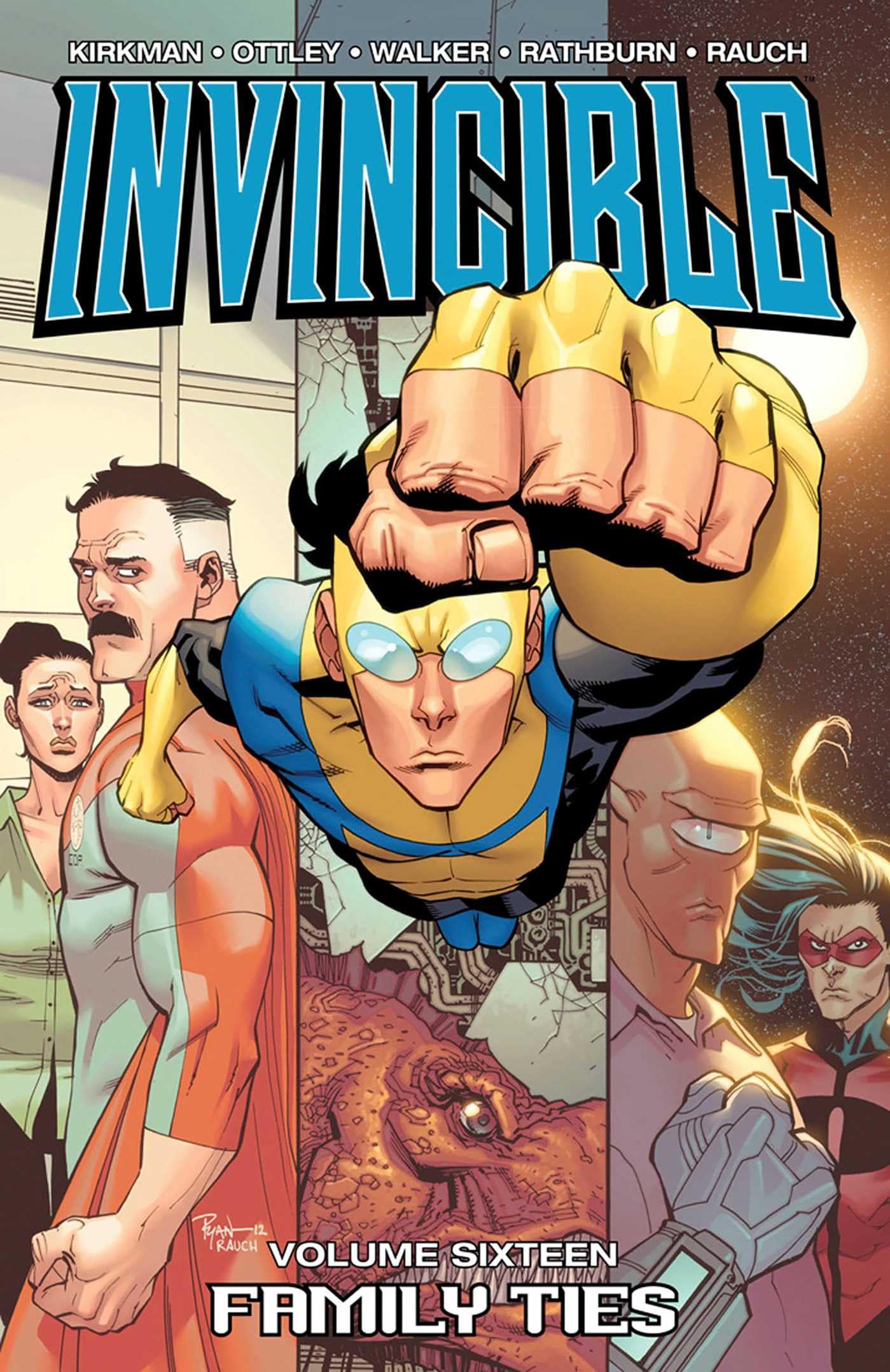 Invincible, Vol. 16: Family Ties (Invincible, 16)