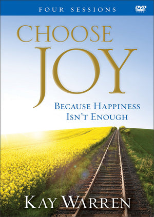 Choose Joy: Because Happiness Isn't Enough (Four Sessions),Used