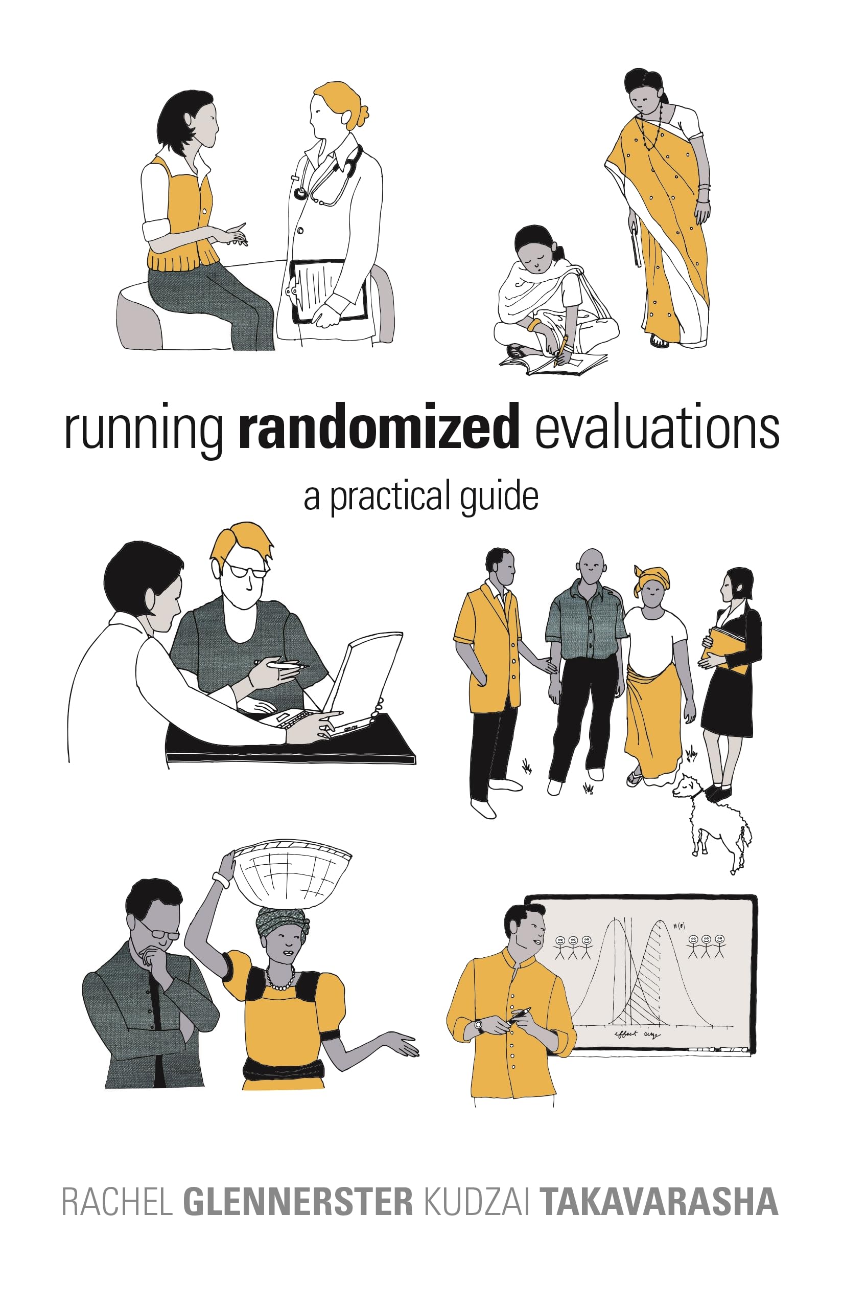 Running Randomized Evaluations: A Practical Guide,New