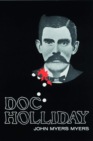 Doc Holliday (Bison Book S),New
