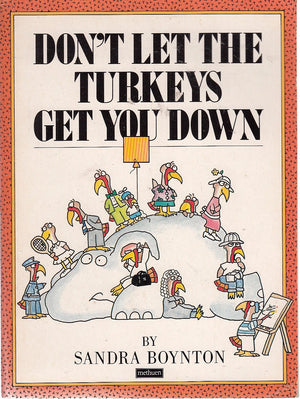 Don'T Let The Turkeys Get You Down,Used