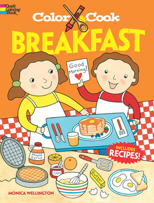 Color & Cook BREAKFAST (Dover Kids Activity Books: Cooking),Used