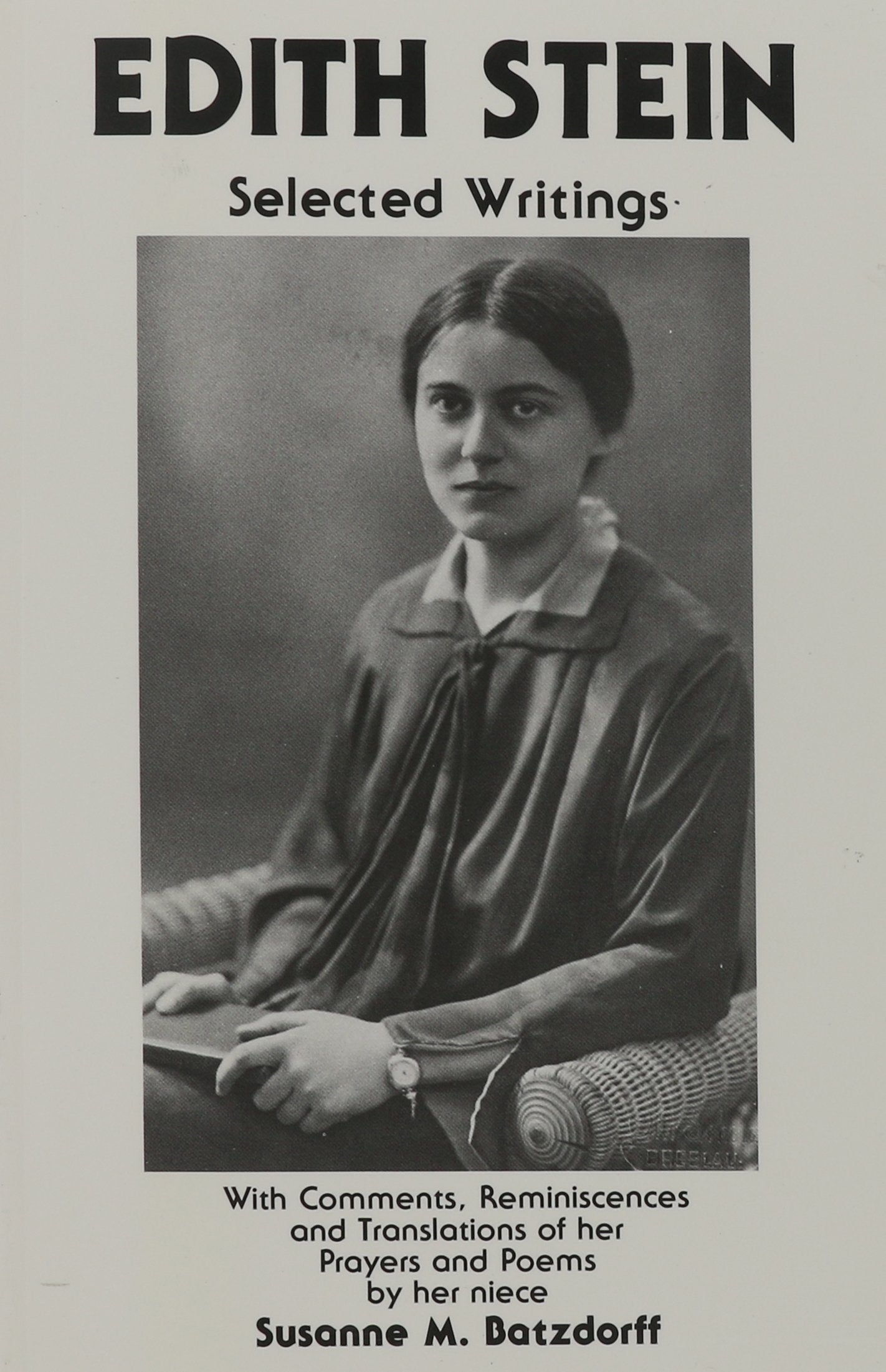 Edith Stein: Selected Writings,New