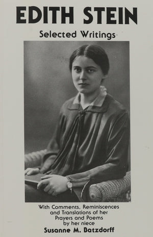 Edith Stein: Selected Writings,New