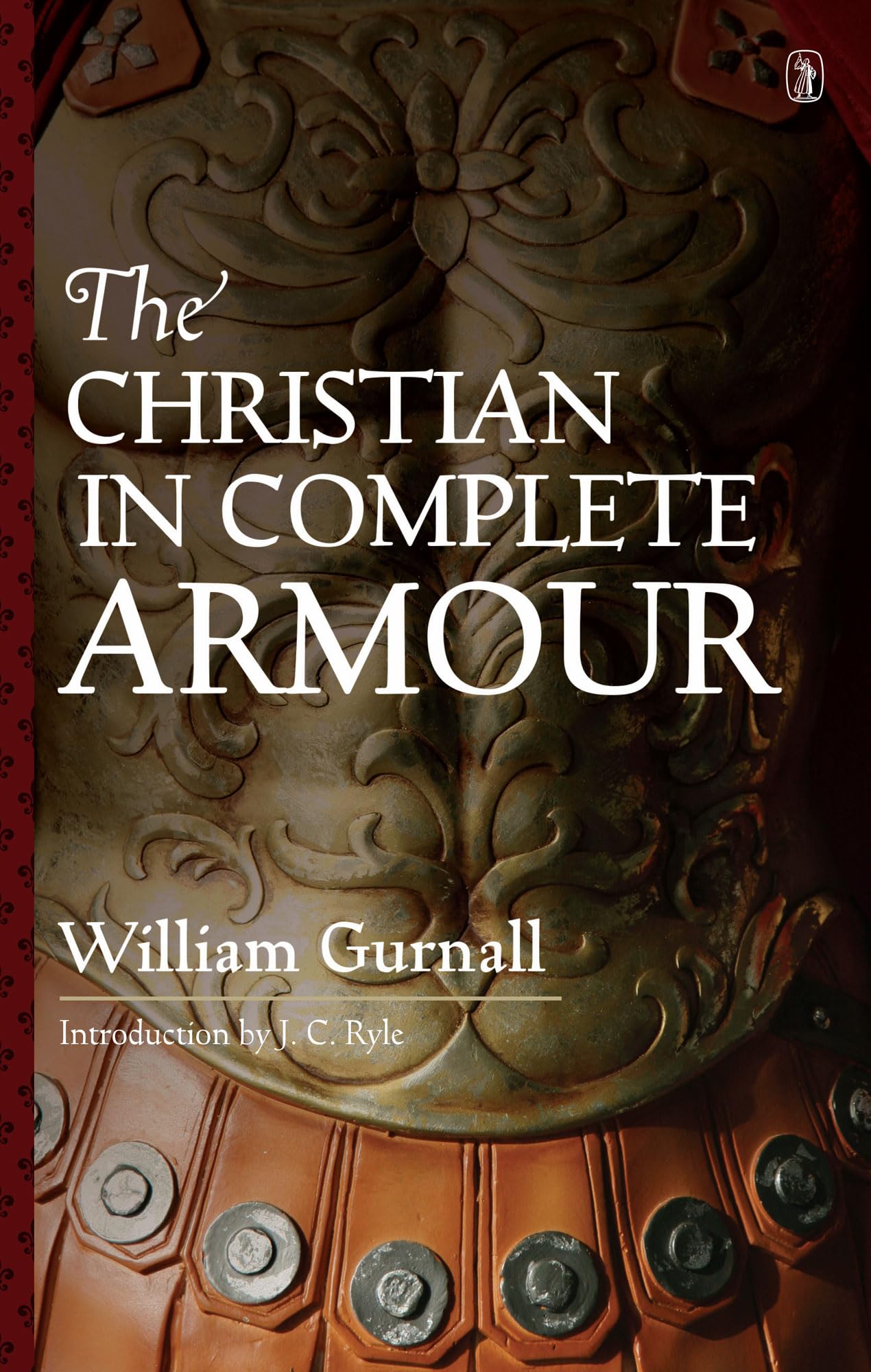 The Christian in Complete Armour (2 Volumes),New