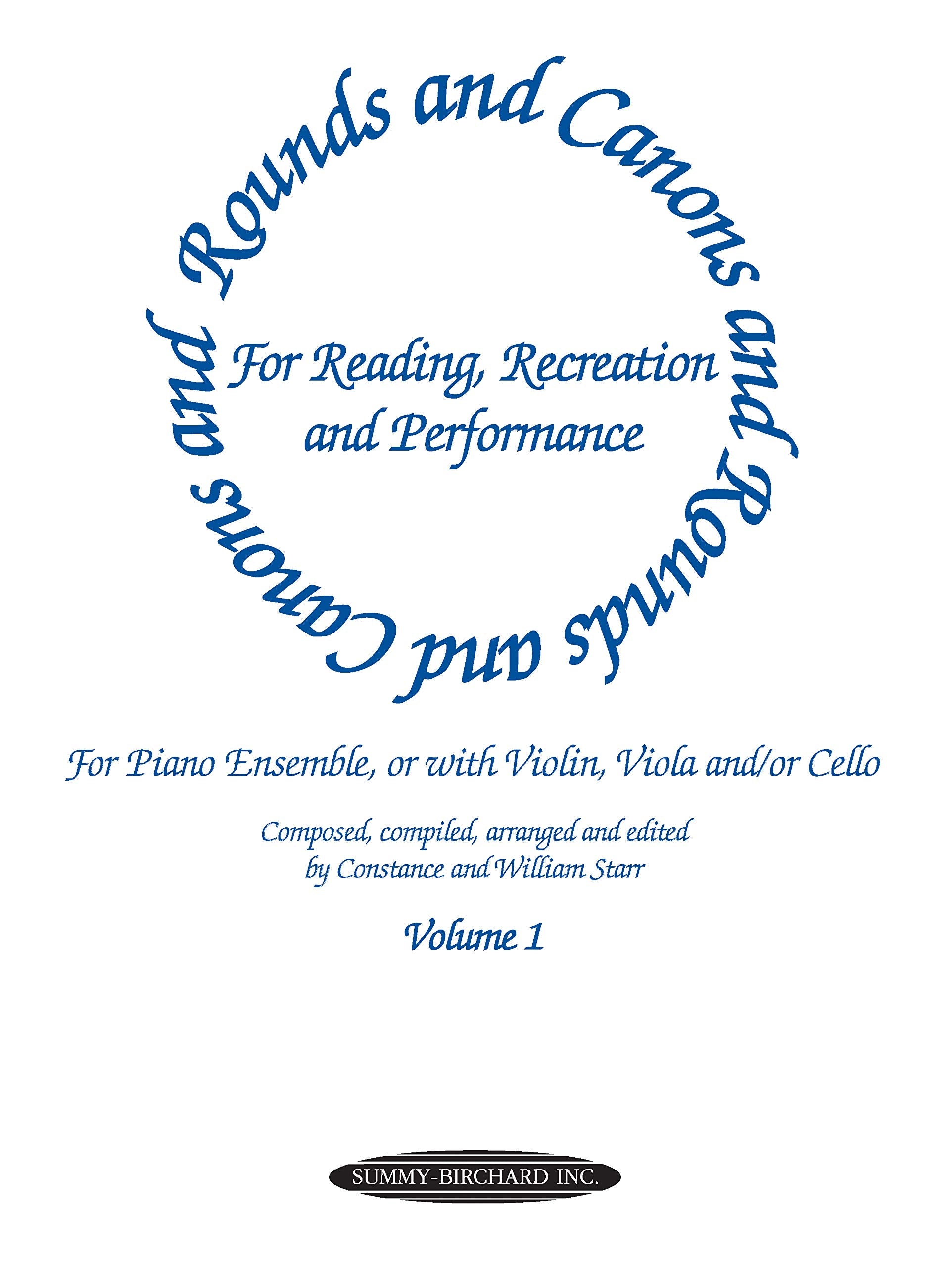 Rounds and Canons for Reading, Recreation and Performance, Piano Ensemble, Vol 1: For Piano Ensemble, or with Violin, Viola and/,Used