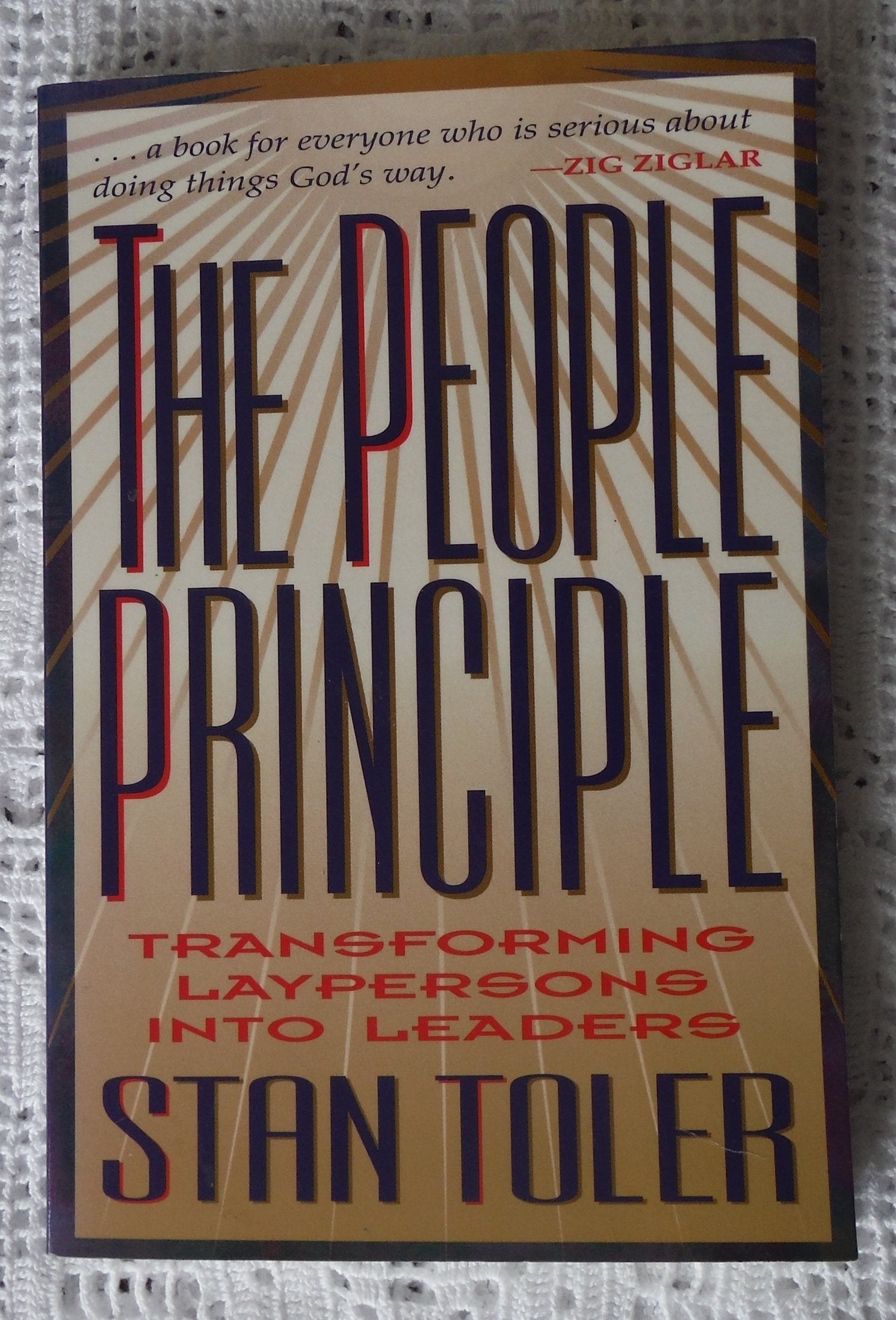 The People Principle: Transforming Laypersons Into Leaders,New