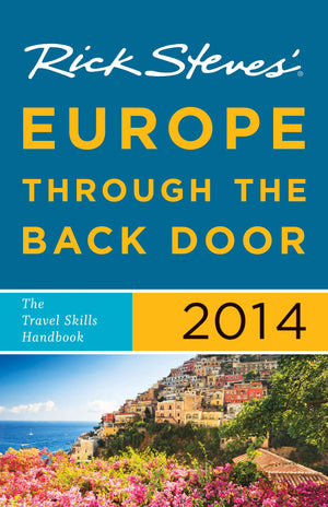 Rick Steves' Europe Through the Back Door 2014,Used