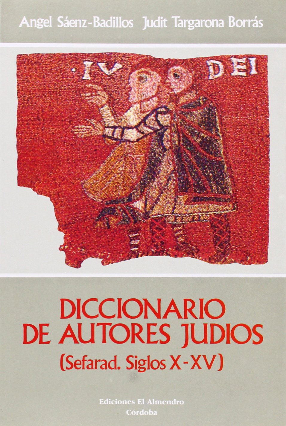 Diccionario de autores judos: Sefarad. Siglos XXV (Estudios de Cultura Hebrea) (Spanish Edition),Used