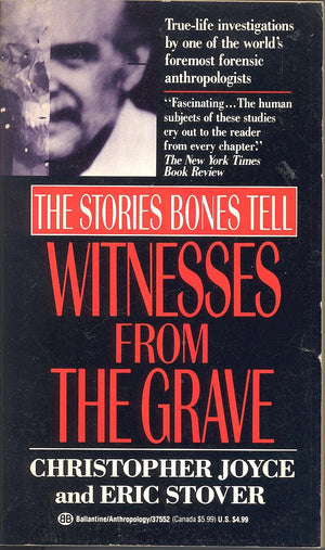 Witnesses from the Grave: The Stories Bones Tell,Used